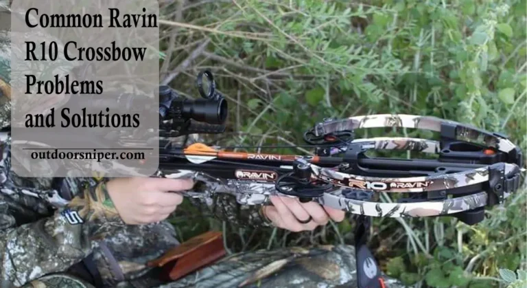 Common Ravin R10 Crossbow Problems and Their Solutions